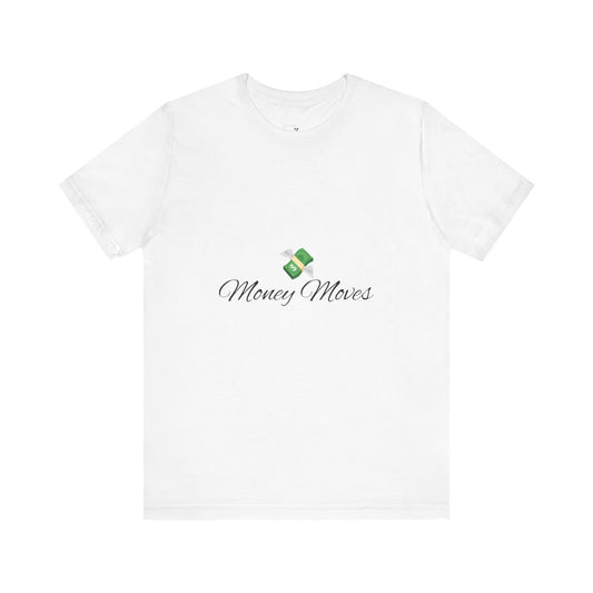 Money Moves White Tee