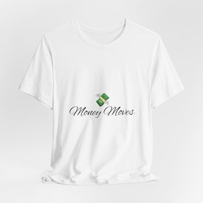 Money Moves White Tee