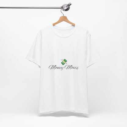 Money Moves White Tee